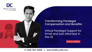 Transforming Paralegal Compensation and Benefits: Virtual Paralegal Support for Small and Solo Attorneys in the US
