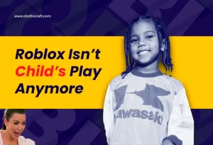 Roblox Isn’t Child’s Play Anymore: Inside the MDL That Shocked Everyone: From Parents to Kim Kardashian 